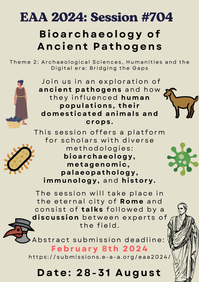 Louis L'Hote (@louis_l_hote) on Twitter photo Join us to the EAA 2024 session #704 Bioarchaeology of Ancient Pathogens 🦠!
📍🇮🇹 Rome!
📅 28-31/08/2024
🚨Abstracts deadline: February 8th
Please submit 👉 submissions.e-a-a.org/eaa2024/
Feel free to reach out, <a href="/ZoePochon/">Zoé Pochon</a>, <a href="/louis_l_hote/">Louis L'Hote</a>, <a href="/ShevanWilkin/">Dr. Shevan Wilkin</a>, Rémi Barbieri, Kerttu Majander Join us to the EAA 2024 session #704 Bioarchaeology of Ancient Pathogens 🦠!
📍🇮🇹 Rome!
📅 28-31/08/2024
🚨Abstracts deadline: February 8th
Please submit 👉 submissions.e-a-a.org/eaa2024/
Feel free to reach out, <a href="/ZoePochon/">Zoé Pochon</a>, <a href="/louis_l_hote/">Louis L'Hote</a>, <a href="/ShevanWilkin/">Dr. Shevan Wilkin</a>, Rémi Barbieri, Kerttu Majander