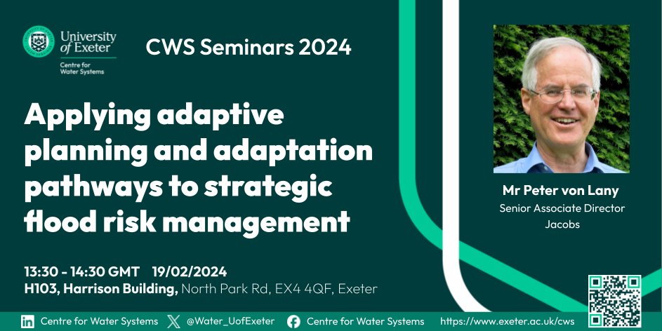 Water_UofExeter's tweet image. Peter von Lany (@JacobsConnects) will talk about Applying #adaptiveplanning &amp;amp; #adaptationpathways to strategic #floodriskmanagement at CWS seminar on 19 Feb 2024!  

Come to join us in-person @EngExeter @UniofExeter
eventbrite.com/e/cws-seminars…

or virtually eventbrite.com/e/cws-seminars…