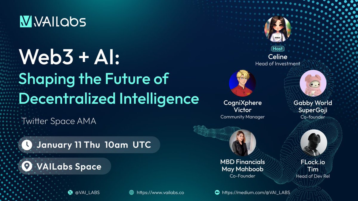 🔔AMA Time🔔

🔥#AMA Topic: #Web3 + #AI: Shaping the Future of Decentralized Intelligence

📅Date: January 11th, 2024 Thursday 10am UTC
🔗Venue：x.com/i/spaces/1lDGL…

🎟️Earn 3 Extra New Raffle Tickets: rewards.taskon.xyz/campaign/detai…

🎙️Host: <a href="/VAI_LABS/">VAI LABS</a>
💬Speakers: 
<a href="/MBDFinancials/">MBD Financials</a>