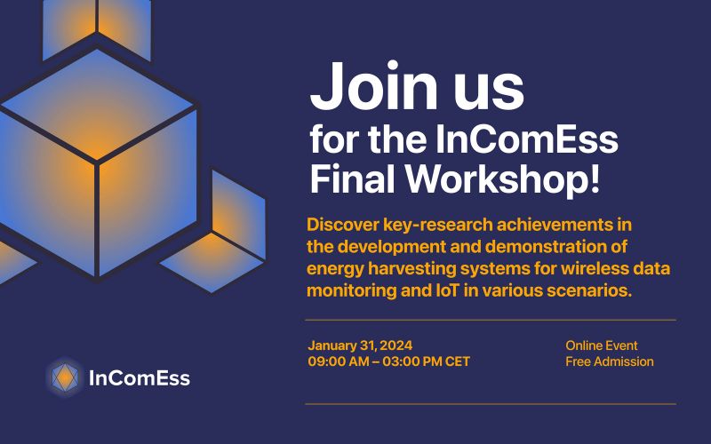 AIMEN Centro Tecnolรณgico (@aimenct) on Twitter photo Very soon โก <a href="/InComEss_eu/">InComEss_eu</a> Final Workshopโ๏ธ
๐ขJanuary 31st, online!
Register now and get to know the key-research achievements in the development and demonstration of energy harvesting systems for wireless data monitoring and loT in various scenarios.
๐aimen.es/sala-de-prensaโฆ Very soon โก <a href="/InComEss_eu/">InComEss_eu</a> Final Workshopโ๏ธ
๐ขJanuary 31st, online!
Register now and get to know the key-research achievements in the development and demonstration of energy harvesting systems for wireless data monitoring and loT in various scenarios.
๐aimen.es/sala-de-prensaโฆ