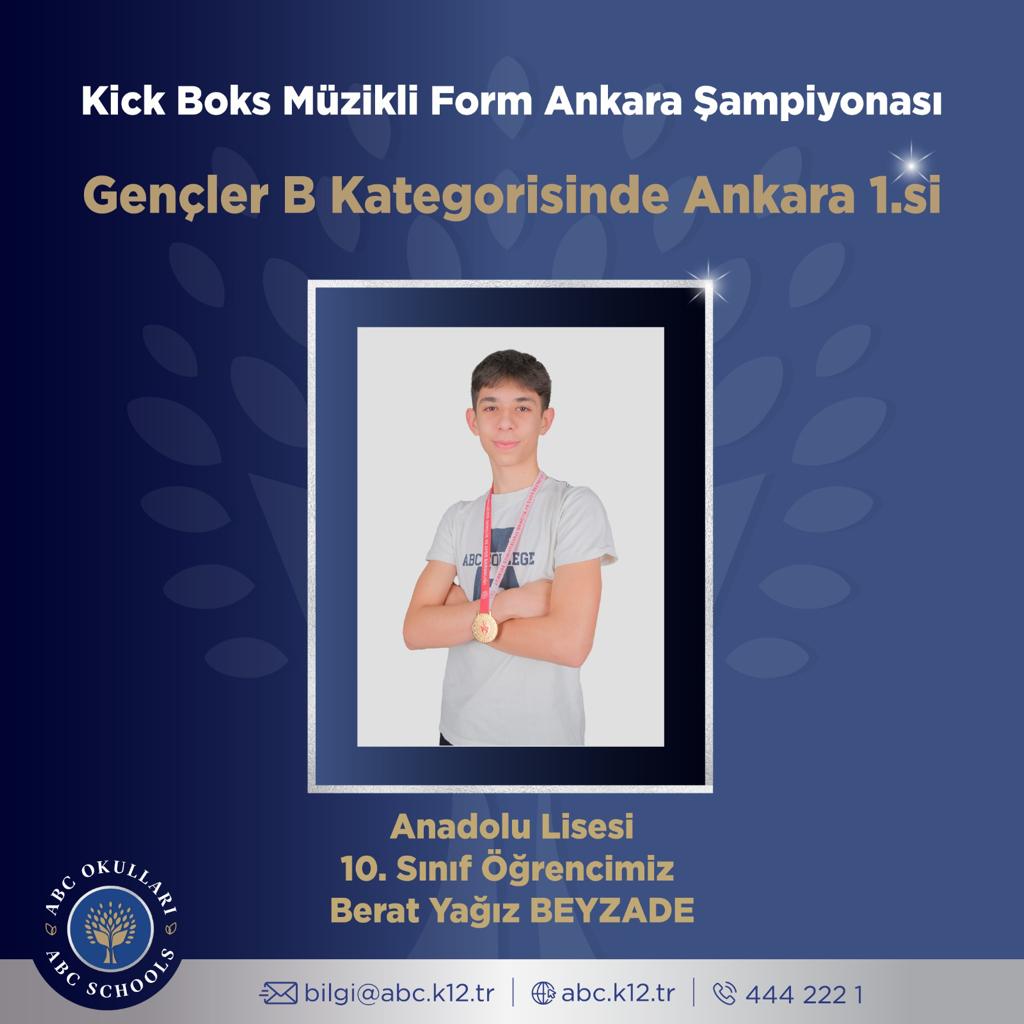 Okulumuz 10. Sınıf öğrencisi Berat Yağız Beyzade, Kick Boks Müzikli Form Ankara Şampiyonası Gençler B Kategorisi’nde Ankara Şampiyonu olmuştur. Öğrencimizi tebrik eder, başarılarının devamını dileriz.