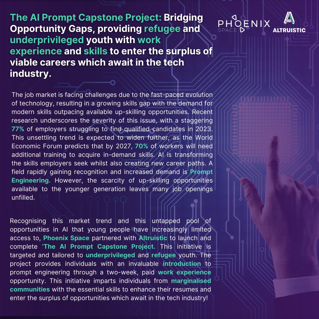 We thank Altruistic for their partnership, dedication, and aid in The AI Prompt Engineering Capstone Project. Together, we're building a brighter future for displaced and marginalised youth by equipping them with the skills for decent work.  #EmpoweringYouth  #OpportunityForAll