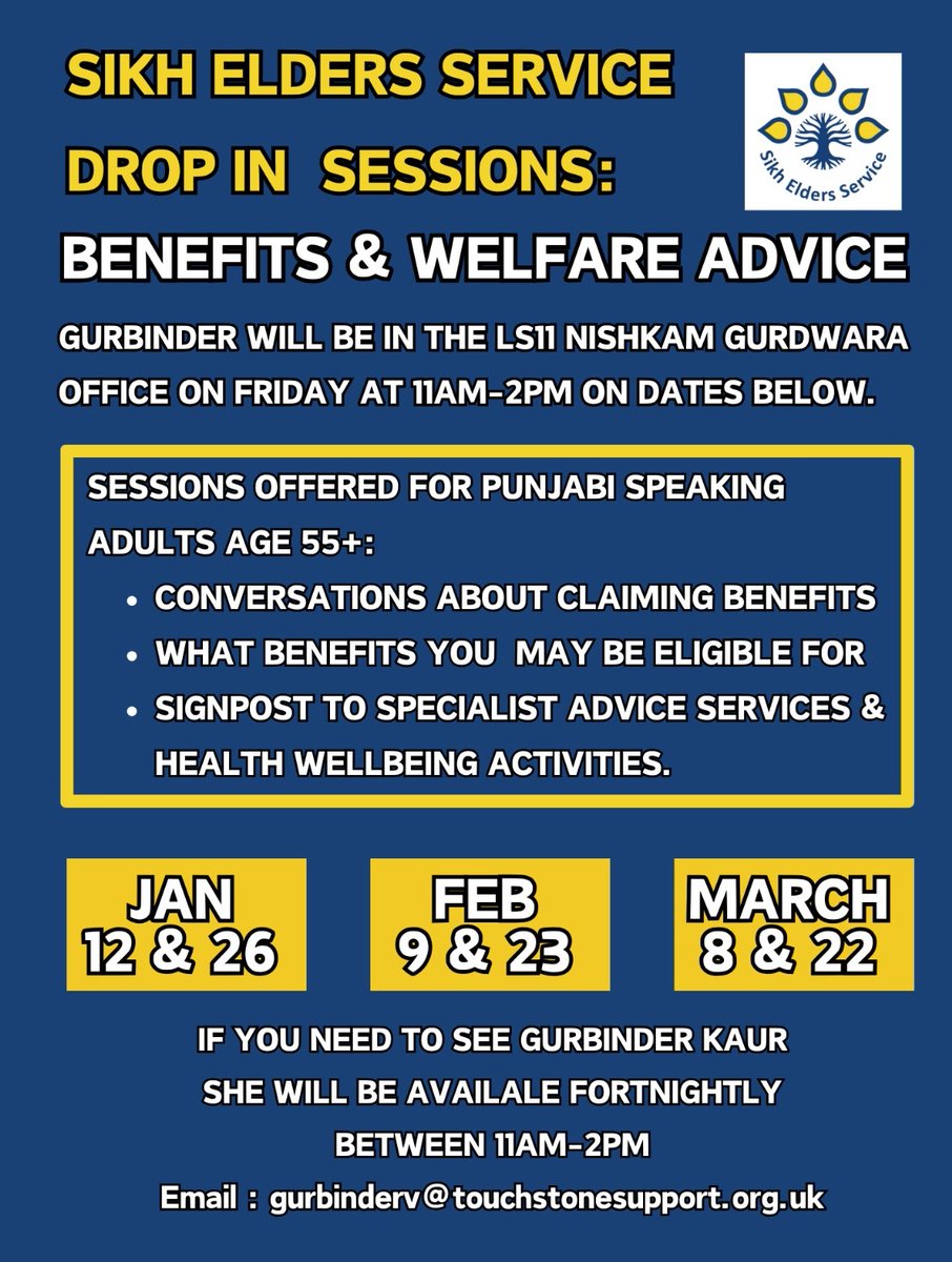 New face to face welfare advice, benefits entitlement support in Punjabi. Open to Leeds residents aged 55 years &amp; over includes people with disabilities &amp; long-term conditions, mental health, learning disabity &amp; dementia, carers too. See poster for dates &amp; more information.