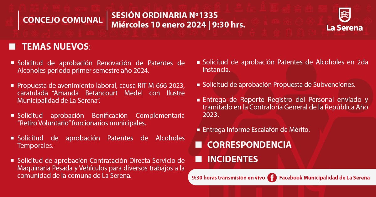 munilaserena's tweet photo. 🔴CONCEJO COMUNAL | Vecinas y vecinos, compartimos con ustedes los temas que se abordarán HOY miércoles 10 de enero en una nueva sesión de #ConcejoComunal de #LaSerena.
▶️ Recuerda que puedes seguir la transmisión en vivo desde las 9:30 horas por nuestro Facebook oficial🧐 https://t.co/RA0Zxs0NNM