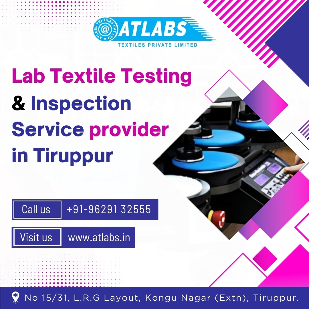 AtlabsTextiles's tweet image. Certified Garments &amp;amp; Fabrics Testing Lab in Tiruppur
#textile #testing #textilelaboratory #textiles #textilelab  #fabric #labtestingservices #fabric #fabrictest #garments #tiruppurdistrict #tiruppurlab #tiruppur_city #Tiruppur #atlabslaboratory #atlabslab #AtlabsTextiles