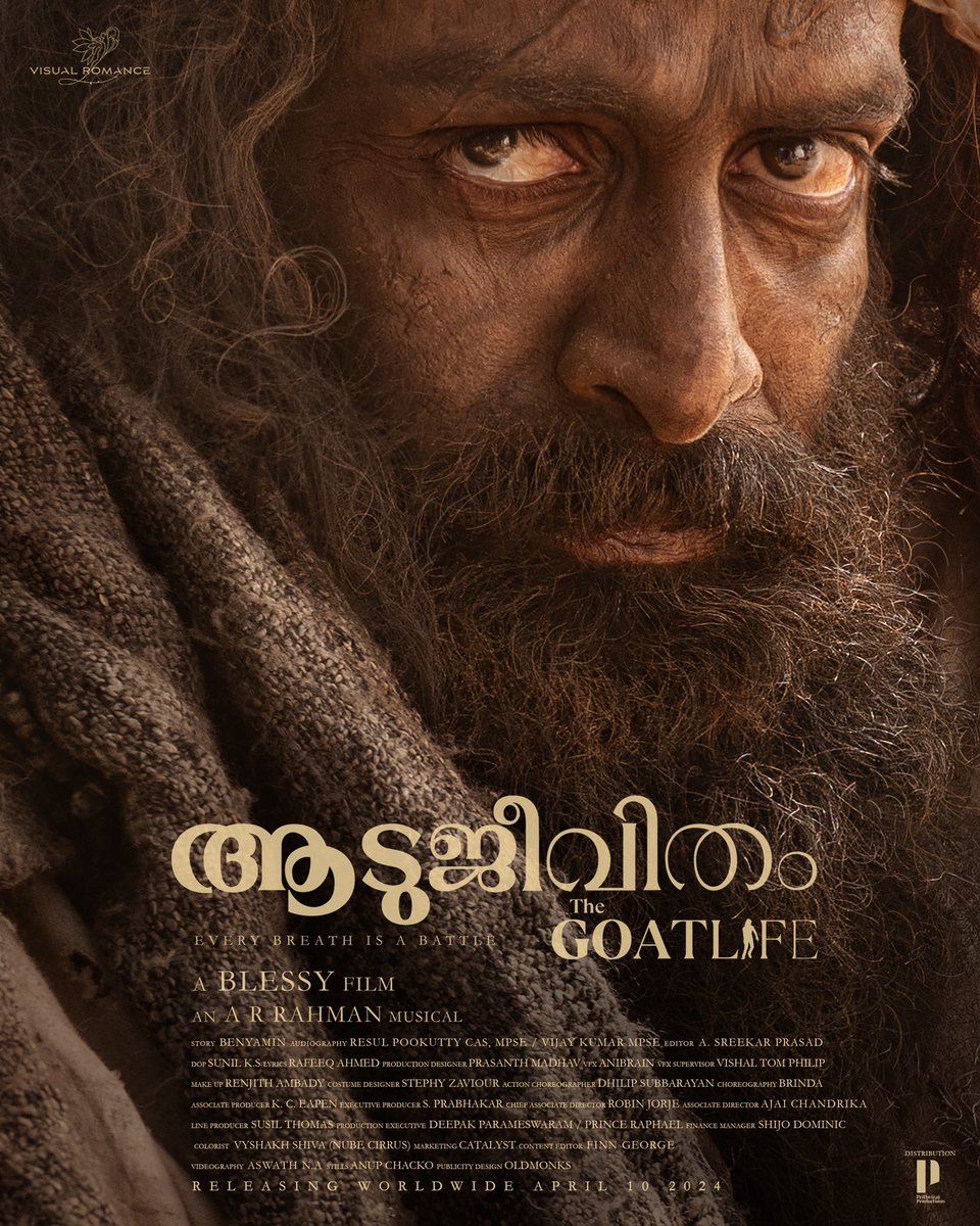 Poffactio's tweet photo. The tale of hope &amp; survival waiting to be told!
Experience the ultimate adventure on 10.04.2024.

@DirectorBlessy @arrahman @benyamin_bh @prithviofficial @Amala_ams @Haitianhero @rikaby @resulp

#TheGoatLifeFilm #Aadujeevitham #Blessy  #PrithvirajSukumaran #AmalaPaul #ARR https://t.co/HpgVORgTv8