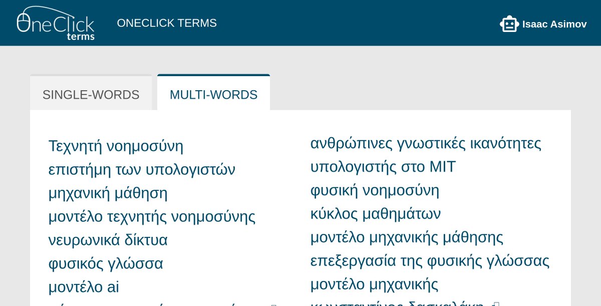 SketchEngine's tweet image. We&apos;re constantly seeking ways to improve our services. Today brings multi-word term extraction for Greek🇬🇷 Also available in 30+ languages. Upload your documents or create corpora from your data and extract #terminology.
terms.sketchengine.eu
#corpuslinguistics #termextraction