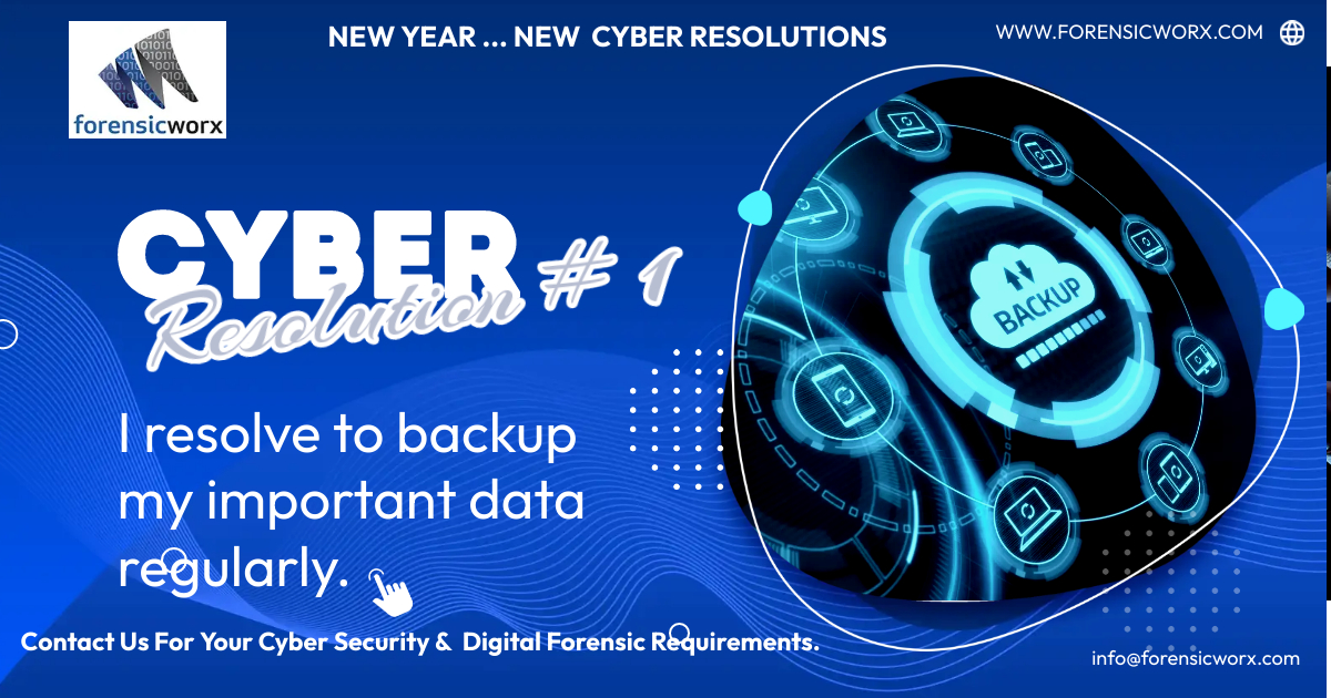 forensicworx's tweet photo. New Year ... New Cyber Resolutions

Resolution # 1 - Backup Your Important Data Regularly

Contact info@forensicworx.com for your Cyber Security &amp; Digital Forensic Requirements.

#cybersecurity #digitalforensics https://t.co/yFtDKaT7xN