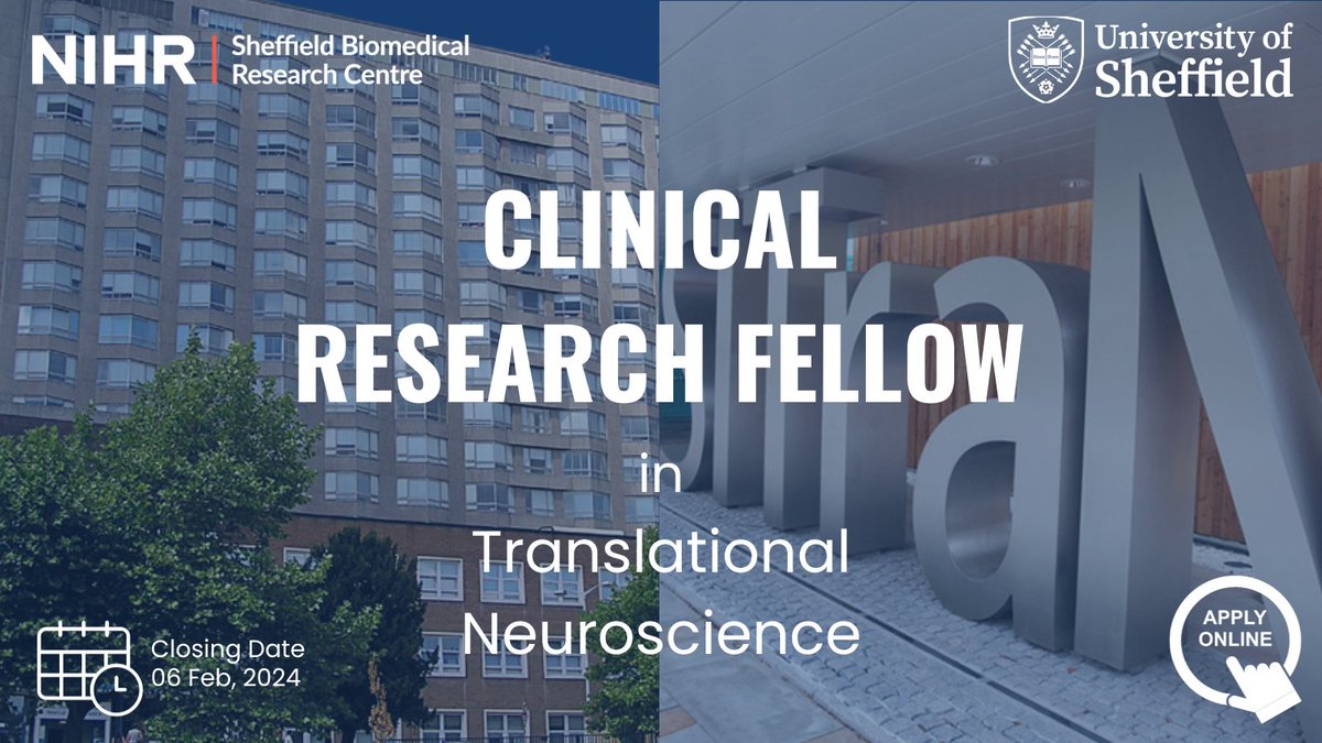 📢 Another exciting opportunity to join the NIHR Sheffield BRC as a #ClinicalFellow! Work on stimulating projects across our Translational #Neuroscience theme. Get mentored by leading clinicians and scientists. 🔗 Learn more & apply here: bit.ly/3vw09nm