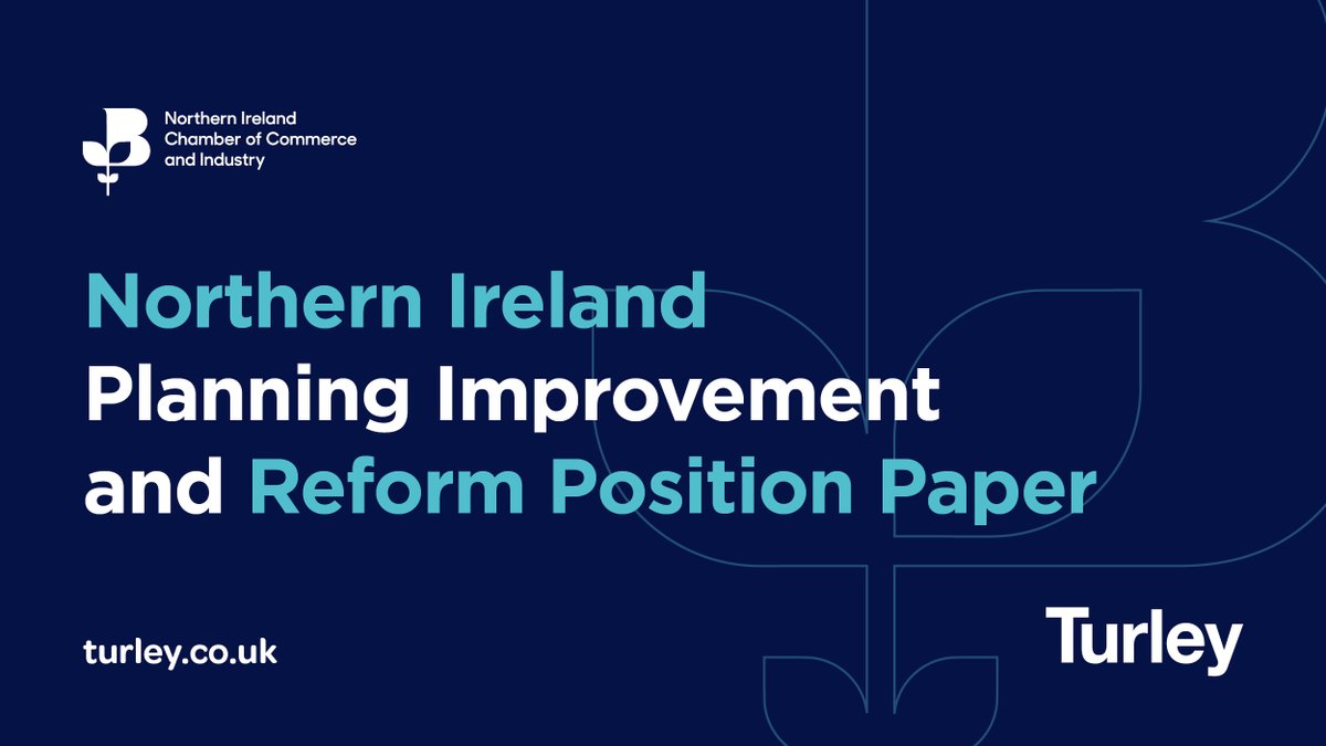 In partnership with @NIChamber, we have published recommendations to reform the #NorthernIreland planning system to help accelerate progress towards net zero, facilitate economic growth and deliver much needed housing. Read more: turley.co.uk/ni-chamber-pro…