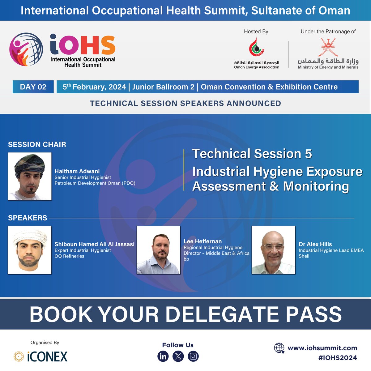 Speakers- Lee Heffernan, Regional Industrial Hygiene, Director- Middle East & Africa, BP 

Speakers- Dr Alex Hills, Industrial Hygiene Lead EMEA, Shell   

Book Your Delegate Pass at iohsummit.com/conference-cha…

#IOHS2024 #TechnicalSession