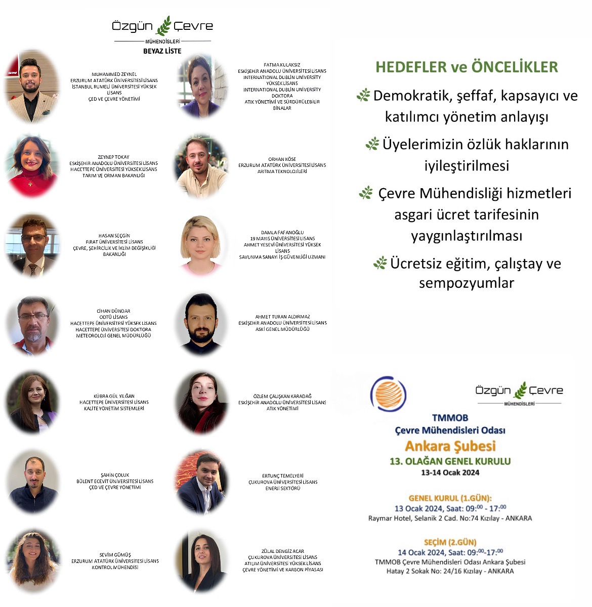 cihandundar's tweet photo. Çevre Mühendisleri Odası Ankara Şube 13. Dönem Yönetim Kurulu Adaylarımız…🌿 
#OzgunCevreMuhendisleri #BeyazListe #ÇevreMühendisleriOdası #Ankara https://t.co/SXZajX021e