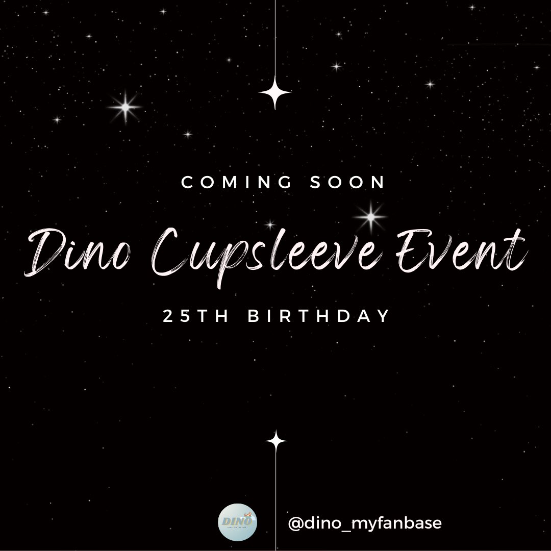 dino_myfanbase's tweet photo. COMING SOON 🔜

𝐃𝐢𝐧𝐨 𝐂𝐮𝐩𝐬𝐥𝐞𝐞𝐯𝐞 𝐄𝐯𝐞𝐧𝐭 🦦

Theme: ???
Date: 11/02/2024 (Sunday) 
Venue: TBA (KL)
Time: 11am-5pm

#DINO #디노 #세븐틴 
@pledis_17 https://t.co/KS5WhVFfQy