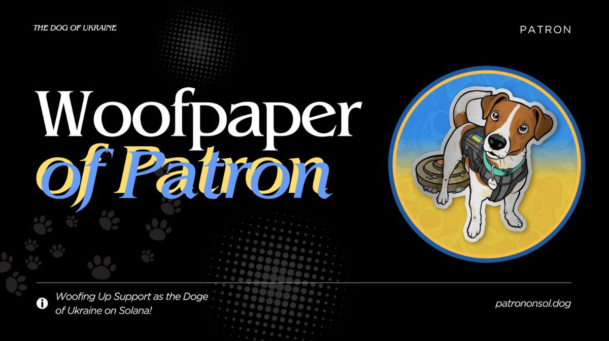 PatronThe_Dog's tweet photo. Our official Woofpaper (Whitepaper) is now out.

Be sure to check it out, to have an in-depth view of where Patron is headed!

Our goal is to be the biggest dog on Solana.

https://t.co/QtYx0rtOkz

#PatronOnSol #SaveUkraine $PATRON $MYRO https://t.co/r6exCTFAFN