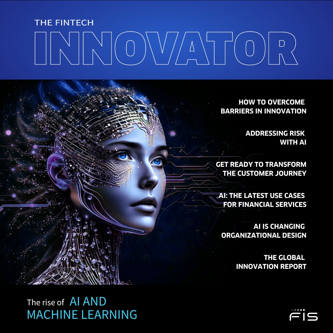 FISGlobal's tweet image. The Fintech Innovator magazine is embarking on a journey through the AI revolution. Don&apos;t miss out – read the latest issue: spr.ly/6013Ro0QU 

#AIfintechrevolution #FintechInsights