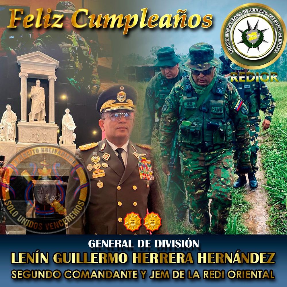 Desde la REDI Oriental enviamos las más sinceras y efusivas Felicitaciones al GD. Lenin Guillermo Herrera Hernández, 2do.Cmdte y JEM de la REDIOR, por arribar a un año más de su vida y por el insondable esfuerzo que día a día lleva a cabo por la defensa de la soberanía nacional.
