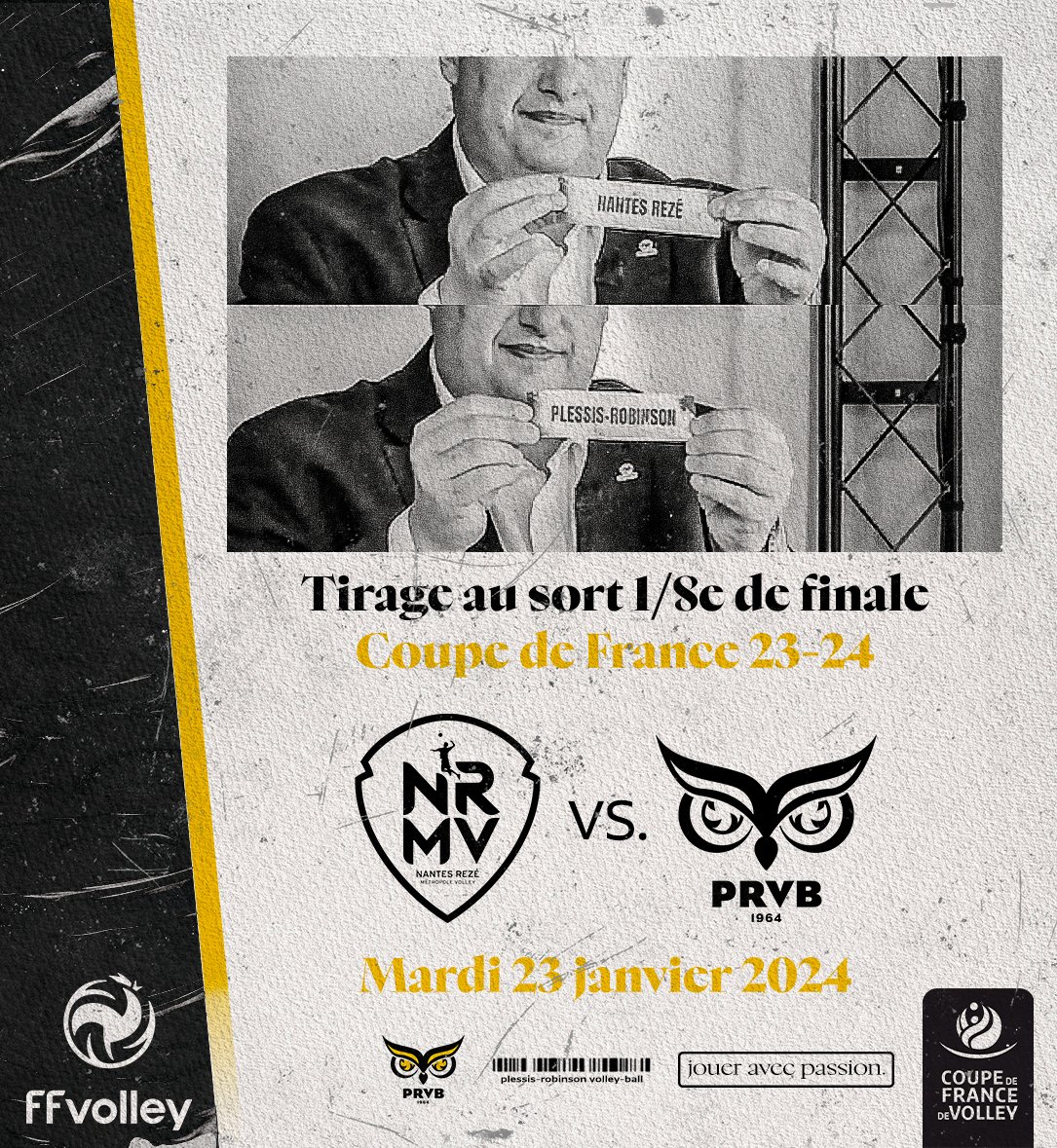 prvball92's tweet photo. ๐จ๐ต๐ Coupe de France ๐๐จ๐ต
Les Hiboux hรฉritent du @nrmvolley pour 1/8e de finale de coupe de France ๐๐ฅ
๐๏ธ Mardi 23 janvier
๐ Nantes
๐จ Plus d'informations ร venir
@ffvolley
#coupedefrance #CDF #cdf2324 #PRVB #Hiboux #JauneetNoir https://t.co/y2rMnUJ8Uq