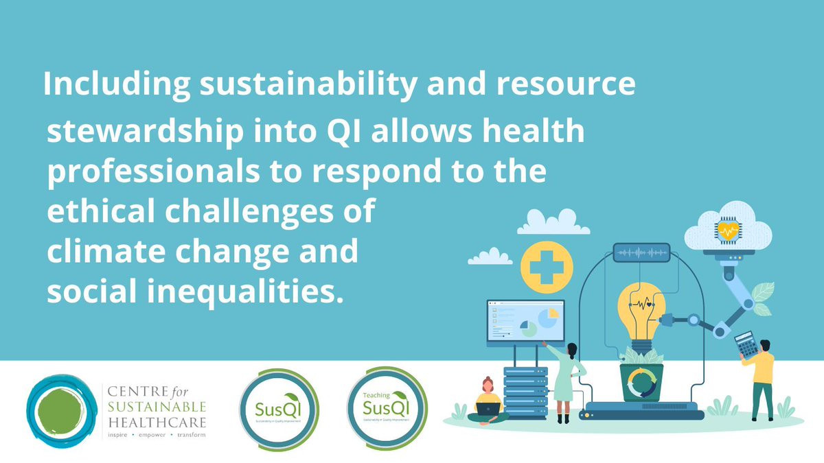 Learn more 👉 buff.ly/3IKfbqM #SusQI #qualityimprovement #sustainablehealthcare