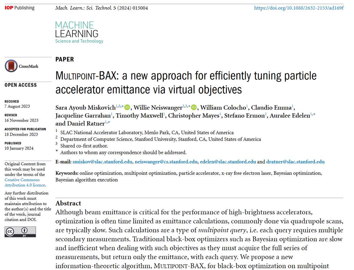 Great new work by <a href="/saramiskovich/">Sara Ayoub Miskovich</a> <a href="/willieneis/">Willie Neiswanger</a> <a href="/StefanoErmon/">Stefano Ermon</a> <a href="/JackieGarrahan/">Jacqueline Garrahan</a> <a href="/leelinska/">Auralee</a> <a href="/SLAClab/">SLAC National Accelerator Laboratory</a> <a href="/StanfordEng/">Stanford Engineering</a> -'Multipoint-BAX: a new approach for efficiently tuning #particle #accelerator emittance...'-iopscience.iop.org/article/10.108… #machinelearning #AI #HEP #particlephysics #XFEL #laser
