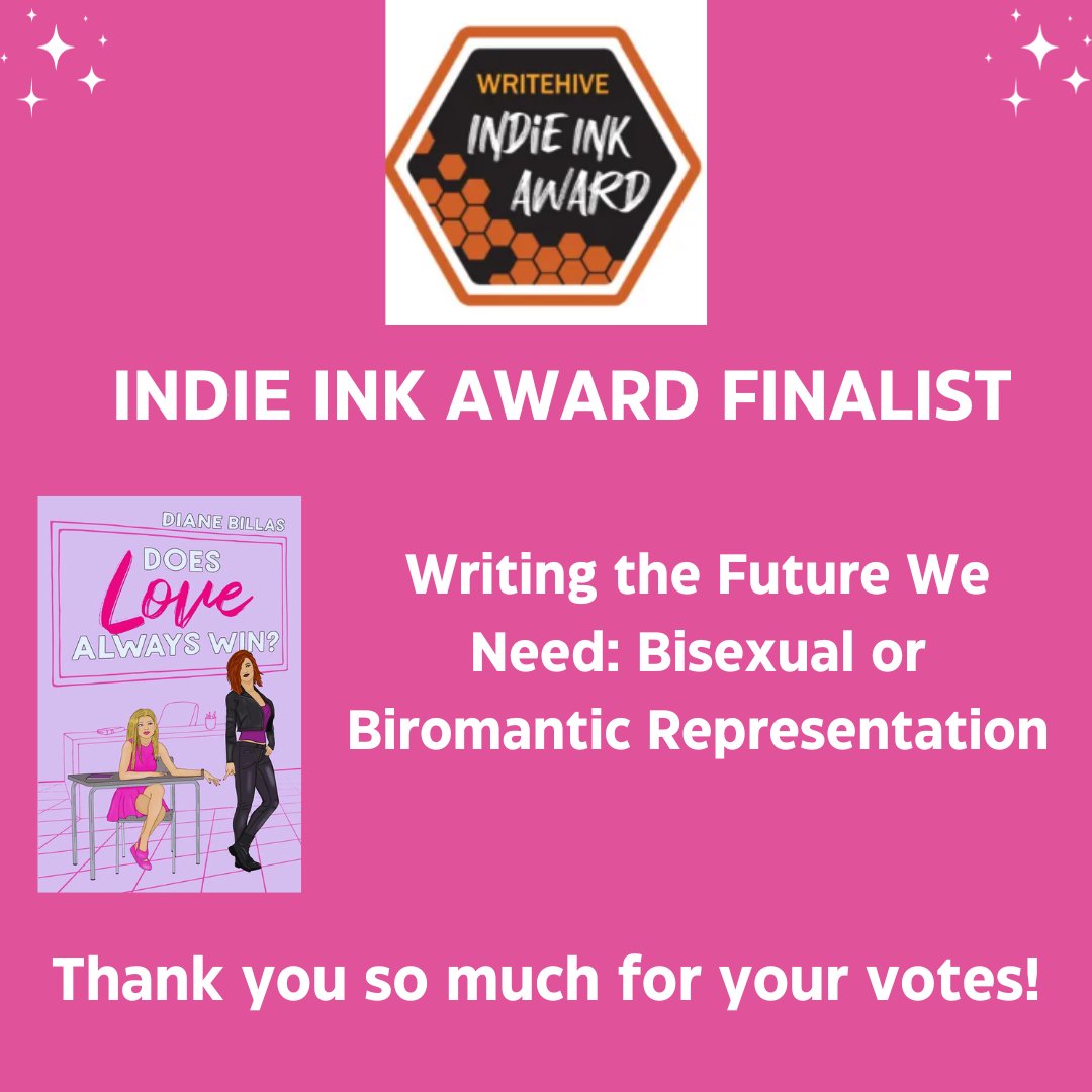 I'm so pleased to share that my #sapphic book Does Love Always Win? is an Indie Ink Award Finalist for the category Bisexual or Biromantic Representation! Thank you for believing in me and my book! Next is the reading phase where judges will determine the winner.