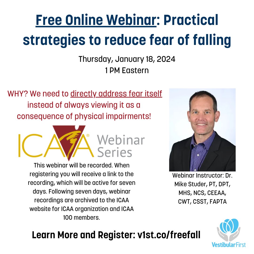VestibularFirst's tweet photo. How do you reduce fear of falling, an important falls risk factor? https://t.co/osWHiwUJKe to register for a free webinar by the very insightful Mike Studer. Don't miss it! #fallrisk #physicaltherapy #vestibularrehabilitation #geript #behaviormodification @icaanews https://t.co/XHAGBM0eUG