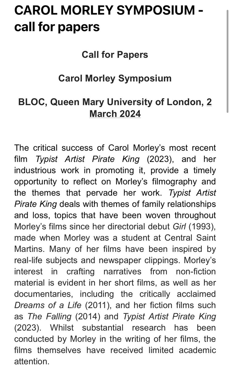 CarolMorleyConf's tweet photo. We are very excited to announce that we will be holding a one day symposium on The Work of Carol Morley at @FilmStudiesQMUL on Saturday 2nd March 2024.
Please send abstracts of approximately 250 words to Professor Lucy Bolton & Jade Evans at l.c.bolton@qmul.ac.uk by 31st March. https://t.co/YMiWLUza0n