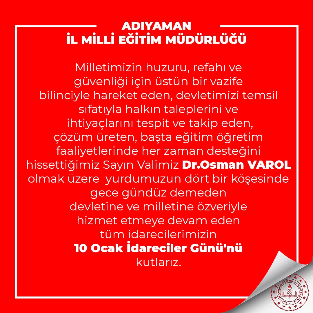 Milletimizin huzuru, refahı ve güvenliği için üstün bir vazife bilinciyle hareket eden, devletimizi temsil sıfatıyla halkın taleplerini ve ihtiyaçlarını tespit ve takip eden, çözüm üreten, başta eğitim öğretim faaliyetlerinde her zaman desteğini hissettiğimiz Sayın Valimiz