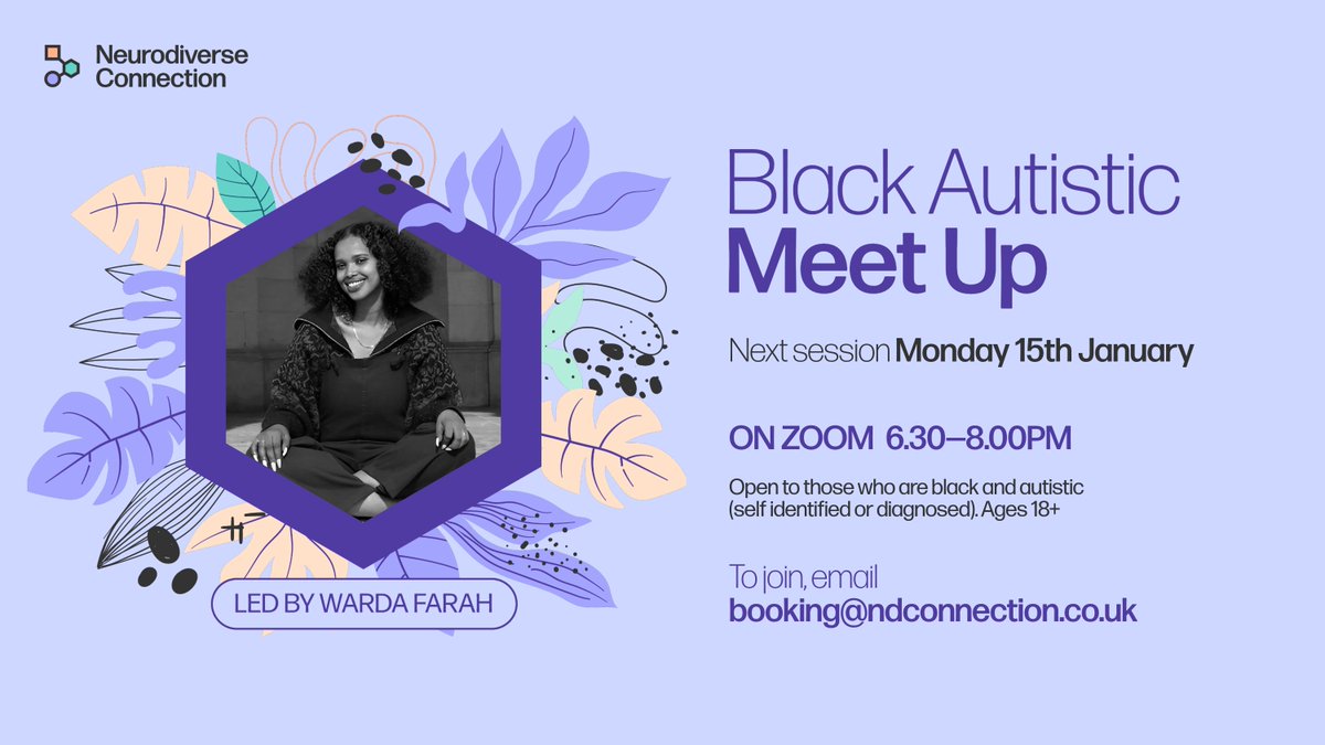 There are still spaces at our next Black Autistic Meet up on Monday 15th January 6.30-8pm. Email booking@ndconnection.co.uk for more information or to join the group!