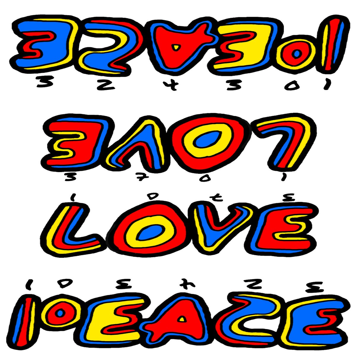 ただの数字じゃねえか、こんなもん LOVE PEACE # イラストレーション