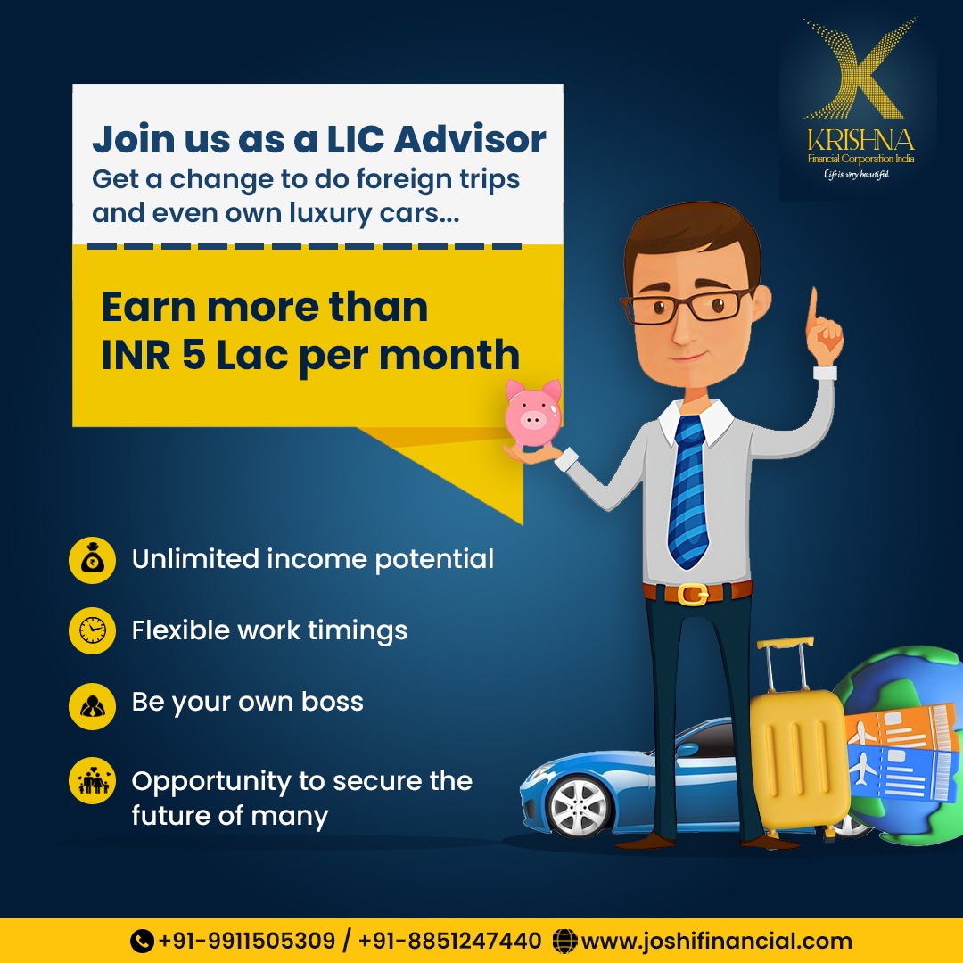 Embark on a journey with us as an LIC Advisor and unlock a world of possibilities! 🌍✨ 

 Join us in shaping a prosperous future.

👉 You can DM us!
📞 +91 9911505309
📩 licjoshi05@gmail.com

#KrishnaFinancialCorporation #LICAdvisor #FinancialFreedom #SecuredFuture