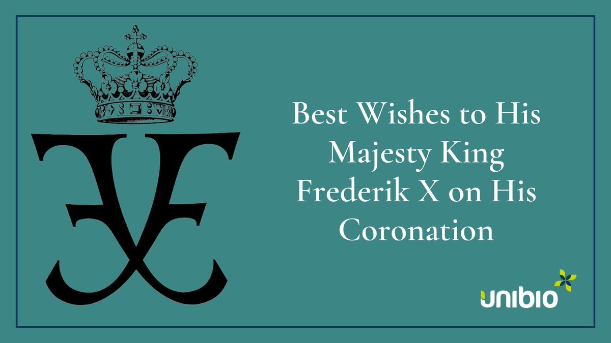 Best Wishes to His Majesty King Frederik X on His Coronation