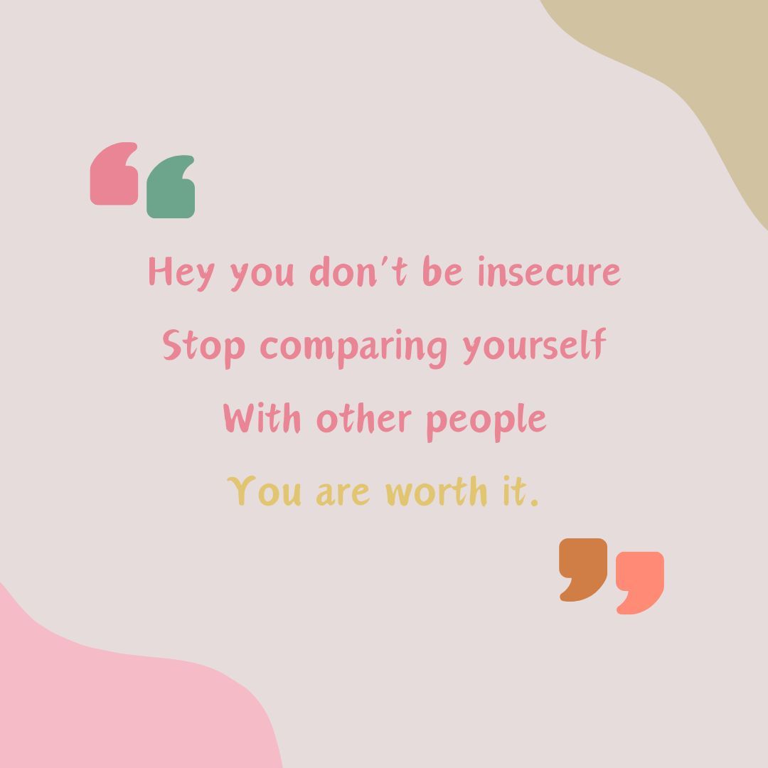 Hey there, beautiful soul! 🌟 Don't let insecurity steal your sparkle. ✨ Stop the comparison game – you are one-of-a-kind, and that's your superpower! 💪 

You are absolutely worth it. 💖 Own your unique journey!
.
.
.
.
#SelfLoveVibes #YouAreWorthy #OptonomeInspires
