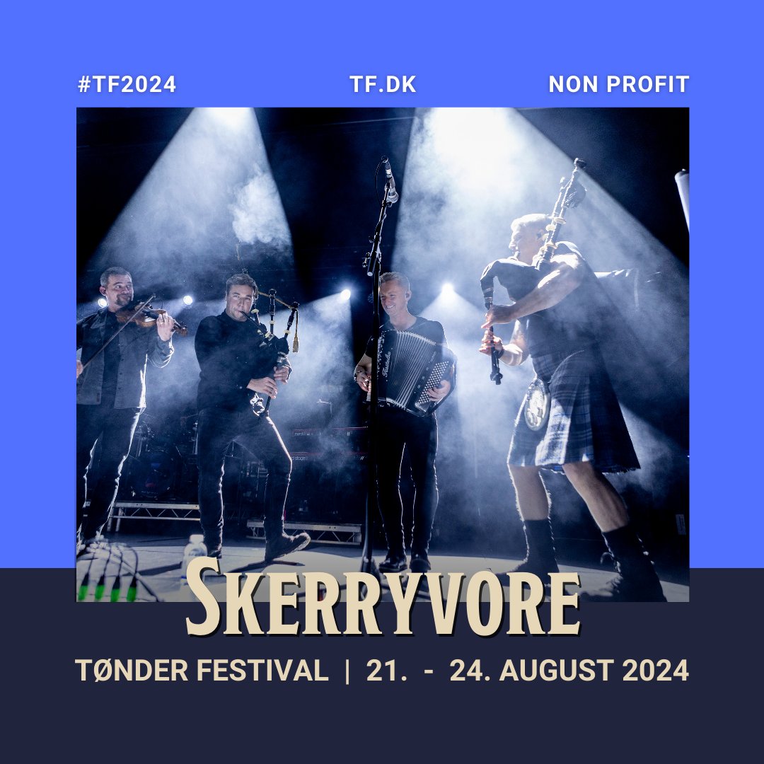 Big news! @SKERRYVORE Return to Tønder Festival 🔥 Our popular folk rock friends Skerryvore will be performing at #TF2024 to celebrate the festival's half-centenary. Of course! We can't wait! 🎟️ Grab your ticket now at TF.dk/en/buy-ticket/ - the price goes up by 1 February!