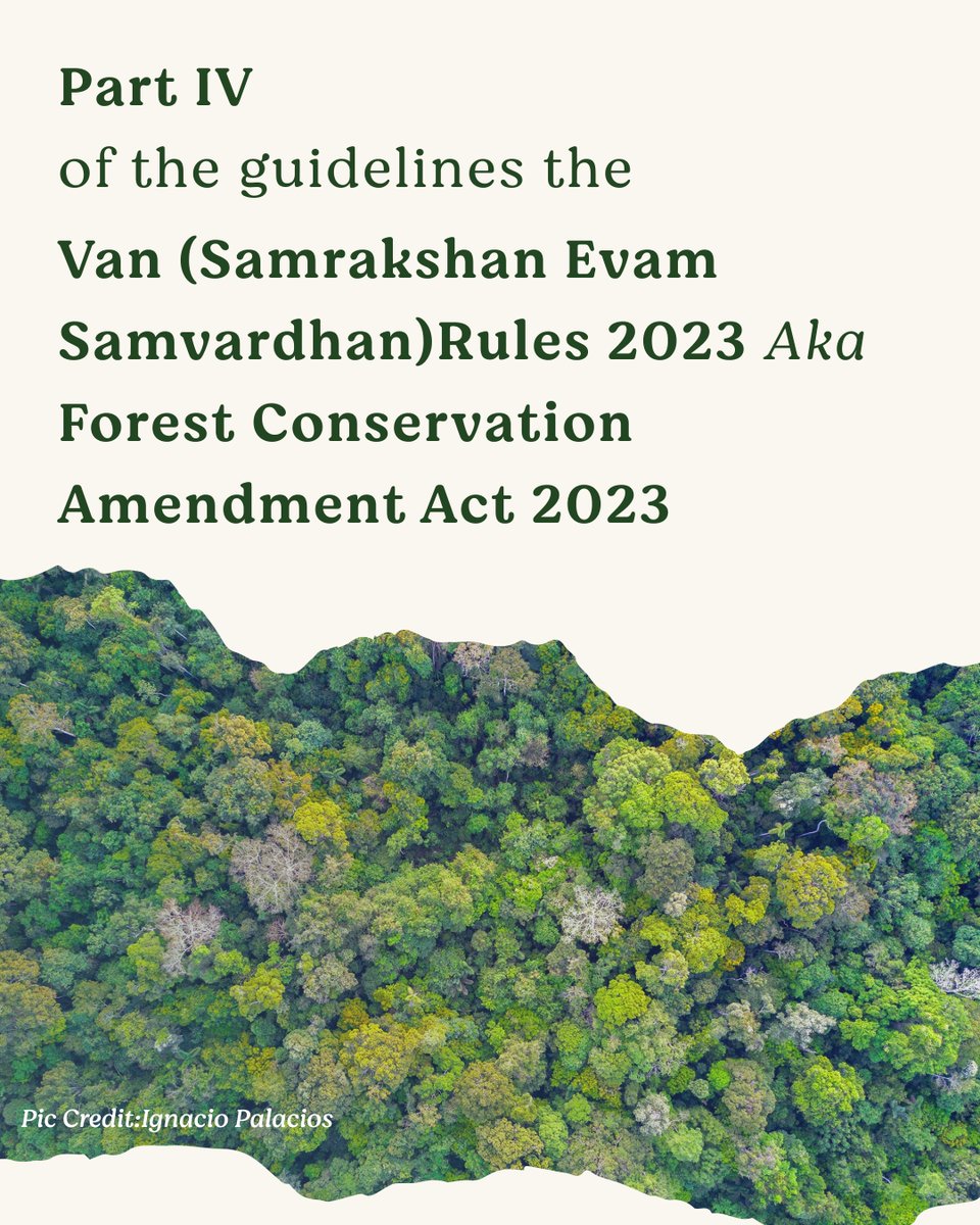 What follows below is a 🧵 on Part IV of the rules & guidelines of the #ForestConservationAmendmentAct2023/the Van (Samrakshan Evam Samvardhan) Rules 2023 analysed by #PrakritiSrivastava (thanks!). These guidelines deal with leasing of #forestlands including for #mining (Links…