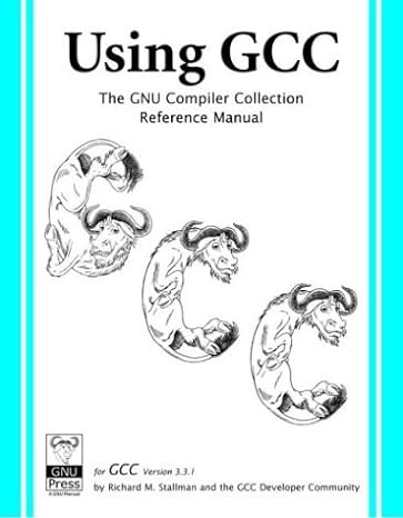 ecomputerbooks's tweet image. Using GCC: The GNU Compiler Collection Reference Manual - freecomputerbooks.com/Using-GCC.html
Afull-featured ANSI C compiler with support for C, C++, Objective C, Java and Fortran as well as libraries for all these languages.
#gcc #GnuCompiler #gnu #AnsiC #programming #programminghelp