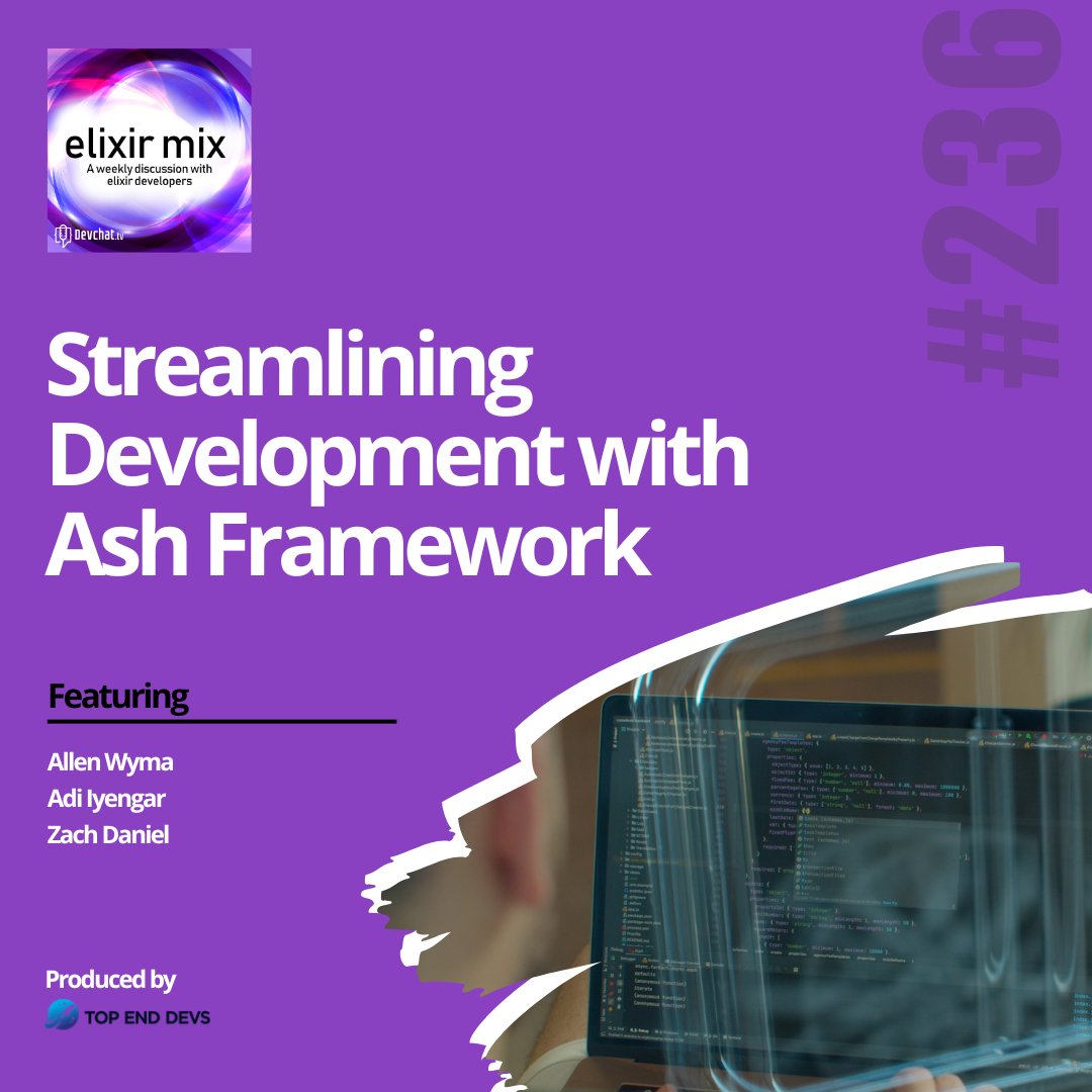 topenddevs's tweet image. Check out this week&apos;s episode of #ElixirMix with Zach Daniel

#𝗘𝗠𝘅: Streamlining Development with Ash Framework 

rfr.bz/t8w426y