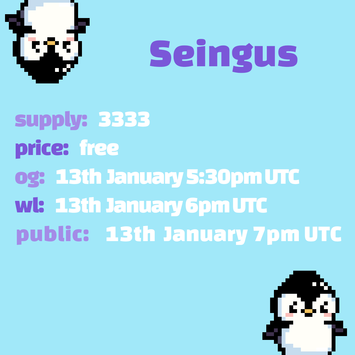 SeinguNFT's tweet photo. MINT DATE ANNOUCEMENT! 🐧 https://t.co/h7uBBqGZUz