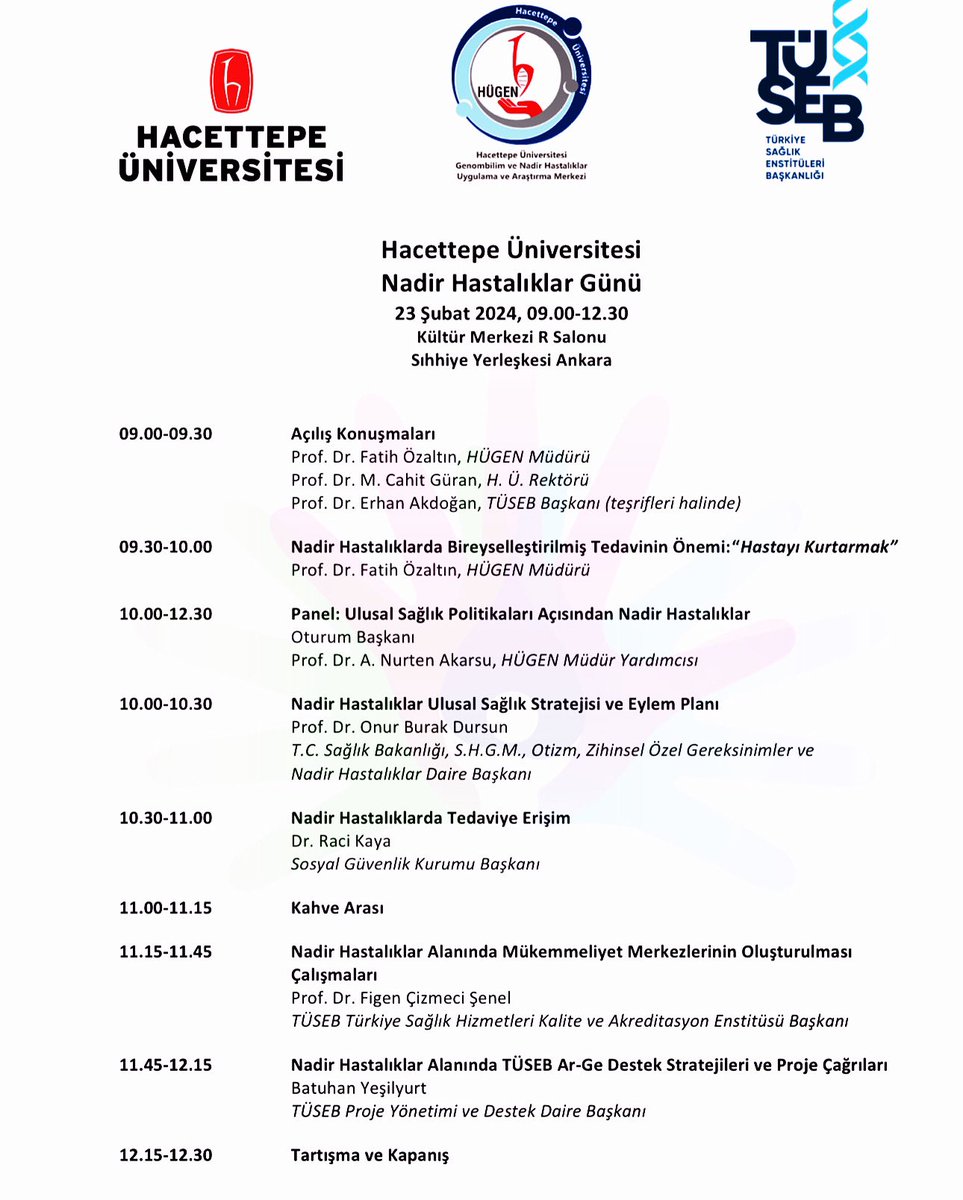 HUTFCocukNefro's tweet photo. Hacettepe Üniversitesi Nadir Hastalıklar Günü Toplantısı 23 Şubat 2024, 09.00-12.30 Kültür Merkezi R Salonu Sıhhiye Yerleşkesi Ankara’da TÜSEB, SGK ve Sağlık Bakanlığı üst düzey yöneticilerinin de katılımlarıyla yapılacaktır. #hügen #nadirhastalıklar #hacettepe https://t.co/MR5dMEg45u