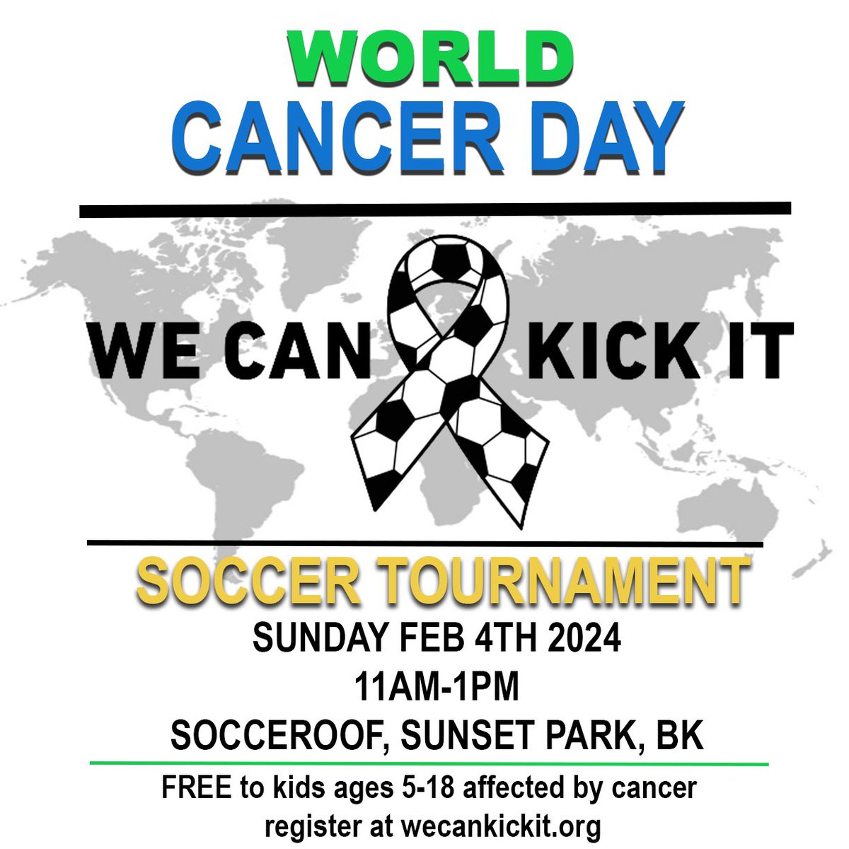 Join us Sunday February 4th @socceroof Brooklyn for our World Cancer Day Tournament! Free to children and young adults ages 5-18 affected by cancer. Register now via the link in bio ⬆️ Together #wecankickit ⚽️🎗