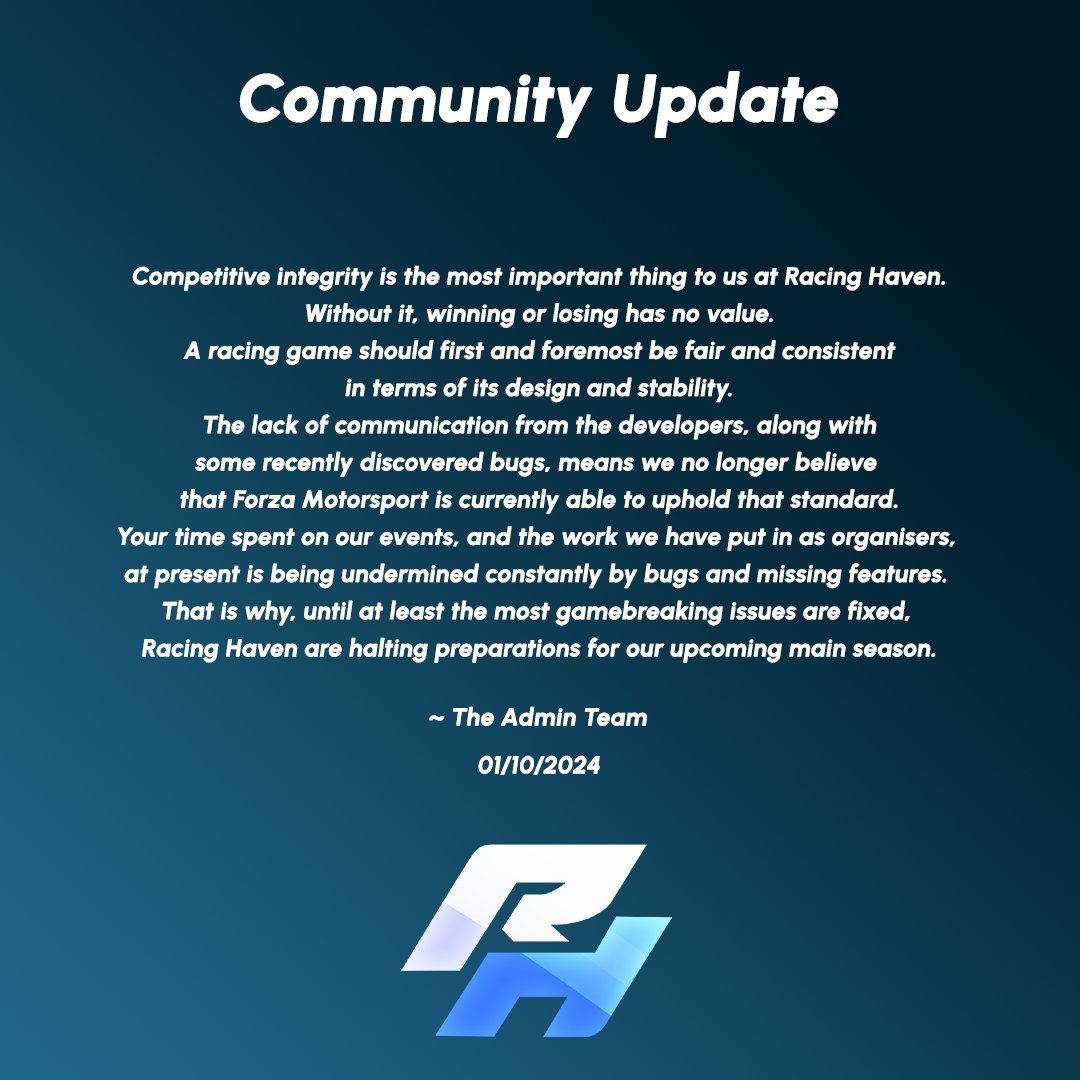 In solidarity with our friends at <a href="/TheReal_TORA/">TORA</a> and due to our own struggles with <a href="/ForzaMotorsport/">Forza Motorsport</a>, here is a statement from our team: