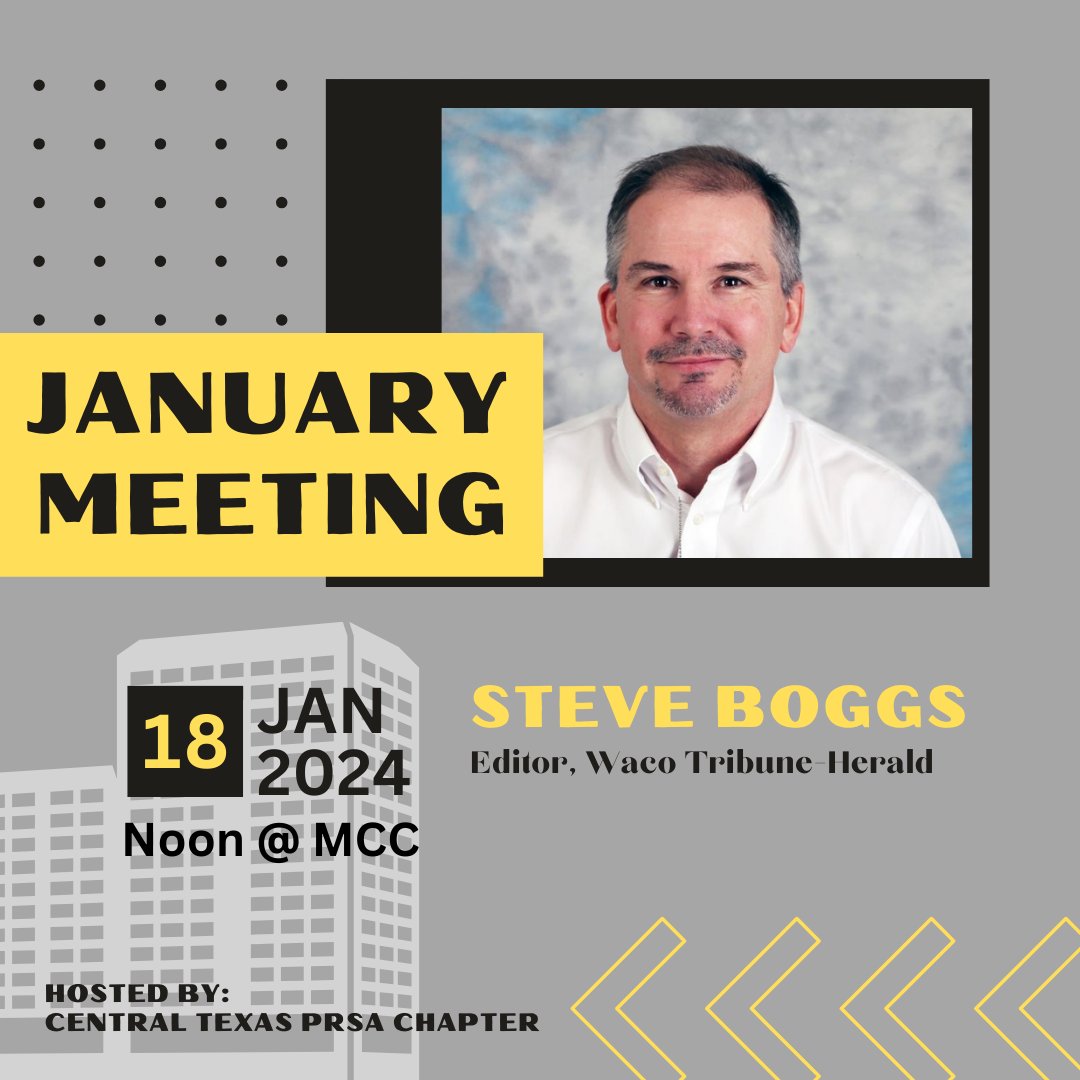 Kick-Off 2024 with us. Our first meeting of the new year will be on Thursday, Jan. 18 at noon at <a href="/McLennanCC/">McLennan Community College</a>.

SPEAKER: <a href="/SteveBoggs2/">Steve Boggs</a> was named editor of the Waco Tribune-Herald in 2014. Boggs is an Oklahoma native with 38 years in the news business.
