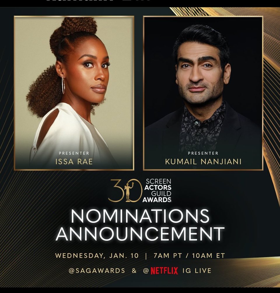 It begins in minutes! GO!Join @issarae and @kumailn as they announce the 30th Screen Actors Guild Awards nominees, live on @sagawards and @netflix IG! ✨ #sagawards 10am ET & 7am PT * w/a little surprise b4 😘