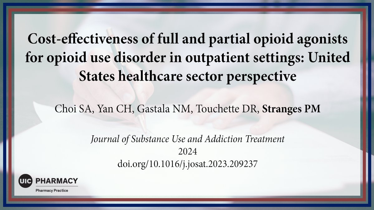 UIC Dept Pharmacy Practice (@uicphpr) on Twitter photo Dr. Stranges, with colleagues from the <a href="/PSOP_UIC/">UIC Dept of PSOP</a> & Depart of Family and Community Medicine, published an article in the <a href="/JSATjournal/">Journal of Substance Use & Addiction Tx (JSAT)</a> on the cost-effectiveness of full and partial opioid agonists for opioid use disorder.
Read it here: doi.org/10.1016/j.josa… Dr. Stranges, with colleagues from the <a href="/PSOP_UIC/">UIC Dept of PSOP</a> & Depart of Family and Community Medicine, published an article in the <a href="/JSATjournal/">Journal of Substance Use & Addiction Tx (JSAT)</a> on the cost-effectiveness of full and partial opioid agonists for opioid use disorder.
Read it here: doi.org/10.1016/j.josa…