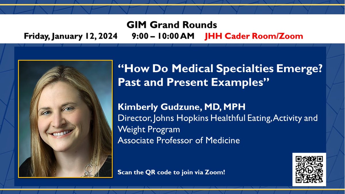 Join us at #HopkinsGIM Grand Rounds for Dr. Kim @Gudzune's presentation on 'How Do Medical Specialties Emerge? Past and Present Examples.' 📍 In person or online 🕘 Friday, 9 to 10 a.m. ℹ️ hopkinsmedicine.org/general-intern…