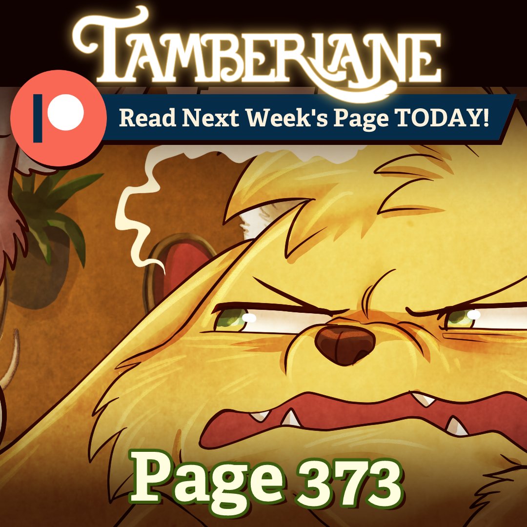 Happy Wednesday! Page 373 of Tamberlane is up and ready to read over on Patreon! patreon.com/tamberlane #webcomic #animals #cute #indiecomic #indiecreator #art #illustration #adorable #TamberlaneComic