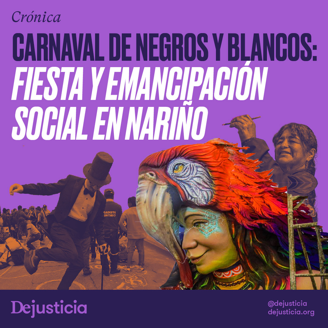 Dejusticia's tweet photo. 🎭| "En una región azotada por la violencia y la exclusión social como Nariño, el #CarnavaldeNegrosyBlancos sigue brindando imágenes para leer la historia y sanar los traumas colectivamente"

🔗| Lea la crónica de nuestro subdirector Paulo Bacca aquí: https://t.co/rMoluSbL4y https://t.co/i5tLPlsgtM