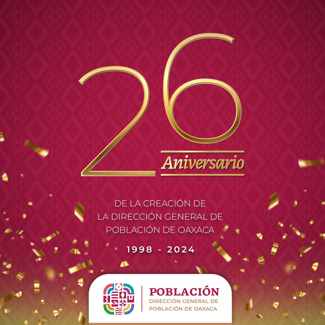 DIGEPO_GobOax's tweet photo. 📢¡Hoy conmemoramos el 26° aniversario de la Dirección General de Población de Oaxaca! 🥳
👉Un día como hoy pero de 1988 se publicó el decretó la creación de la #DIGEPO
🔎¿Te interesa saber más de nosotros? Consulta nuestra página web https://t.co/eV02P7QxMC https://t.co/Jk80imTGFE