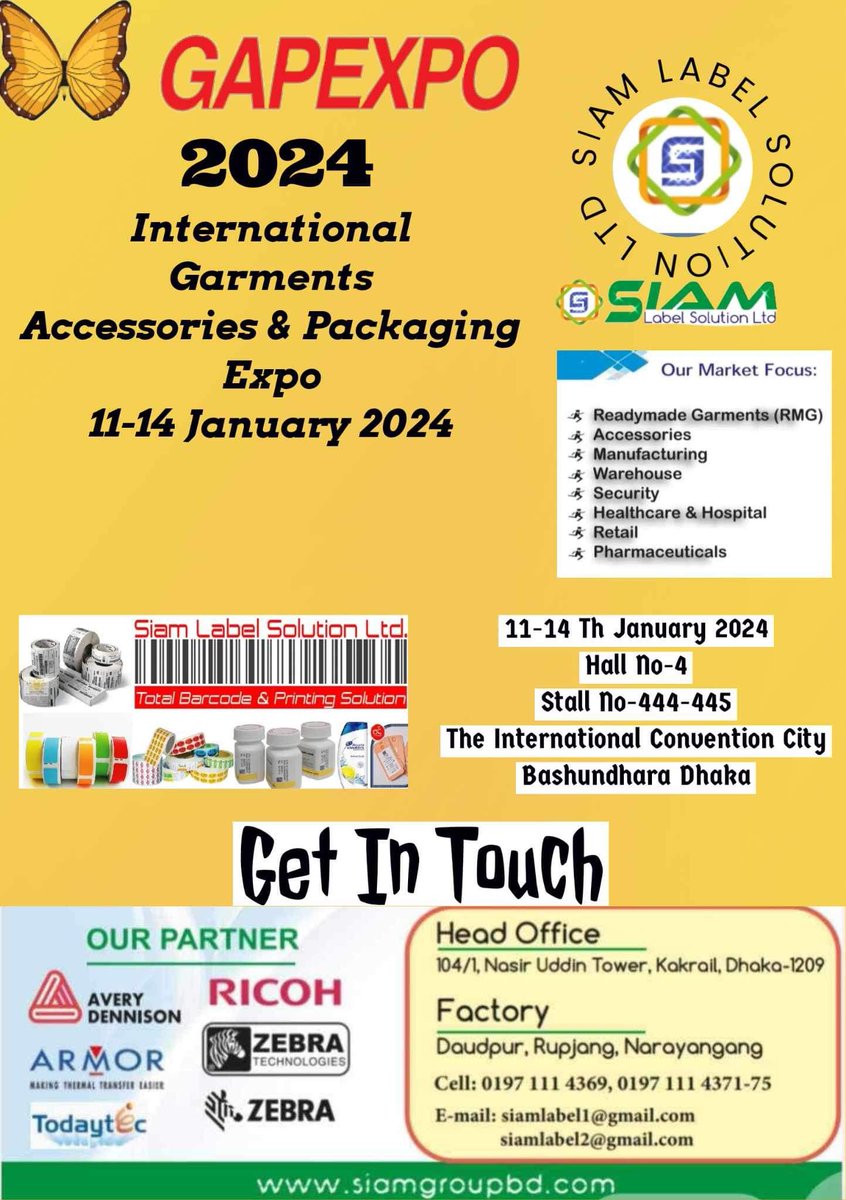 RayhanAzizul's tweet photo. Exciting News! 
We're proud to announce our participation in GAPEXPO 2024, the International Garment Accessories &amp; Packaging Tradeshow. 🔖

📍 Find us at SIAM LABEL SOLUTION
HALL NO. 04 | STALL NO. 444-445 from 11-14 January 2024 at the International Convention City, Bashundhara, https://t.co/z0IXuiFQfn
