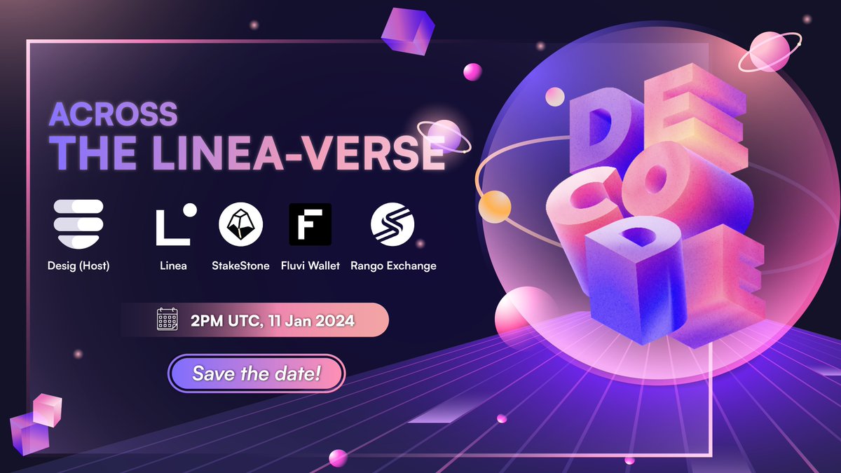 Desig | Omnichain Multisig Wallet (@desiglabs) on Twitter photo 🎙️Join us for the debut of #DeCode and explore 🌐 Across the Linea-verse
⏰ Jan 11, 2PM UTC
🔗 x.com/i/spaces/1BdGY…
Listen to <a href="/LineaBuild/">Linea.eth</a> and an all-star lineup from:
🌟 <a href="/RangoExchange/">Rango (💙, 🔄)</a> - Cross-chain dex and bridge aggregator on both EVM and non-EVM chains
🌟 <a href="/fluviweb3/">Fluvi Wallet</a> - 🎙️Join us for the debut of #DeCode and explore 🌐 Across the Linea-verse
⏰ Jan 11, 2PM UTC
🔗 x.com/i/spaces/1BdGY…
Listen to <a href="/LineaBuild/">Linea.eth</a> and an all-star lineup from:
🌟 <a href="/RangoExchange/">Rango (💙, 🔄)</a> - Cross-chain dex and bridge aggregator on both EVM and non-EVM chains
🌟 <a href="/fluviweb3/">Fluvi Wallet</a> -