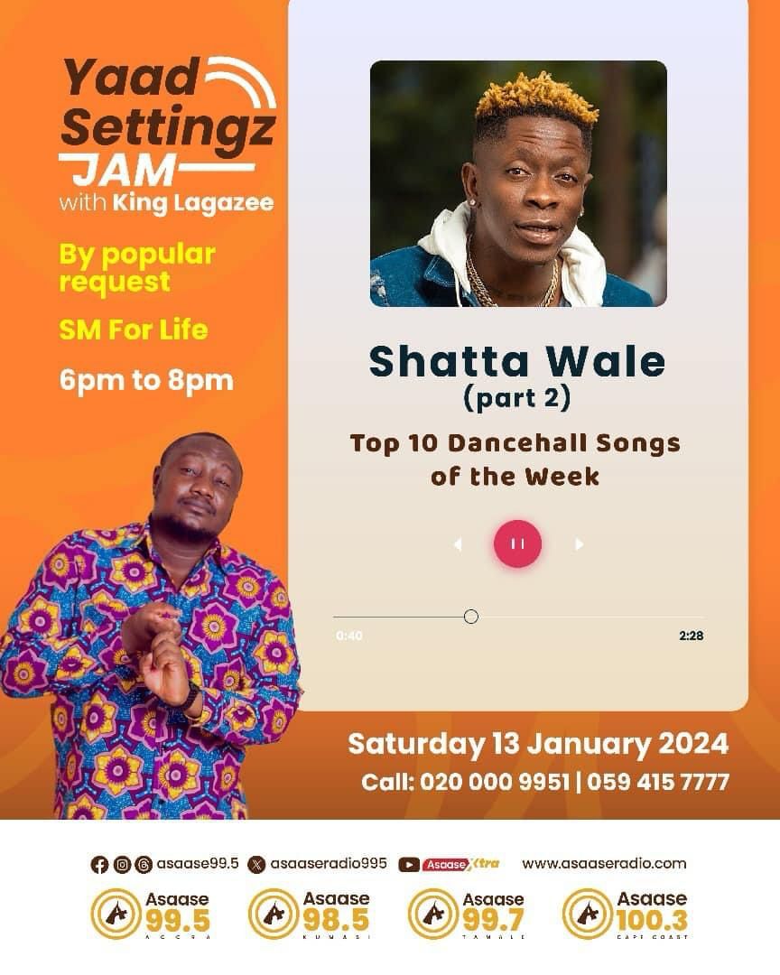 we want to make sure you get the most out of @asaaseradio995! Join us as we bring you Shatta Wale's top 10 dancehall songs - a musical experience you shouldn't miss!
#ShattaMusic  #ReggaeAndDancehall 
@asaaseradio995 #YaadSettingz
#KingLagazee 🔥🔥🔥🔥🔥🔥🔥🔥